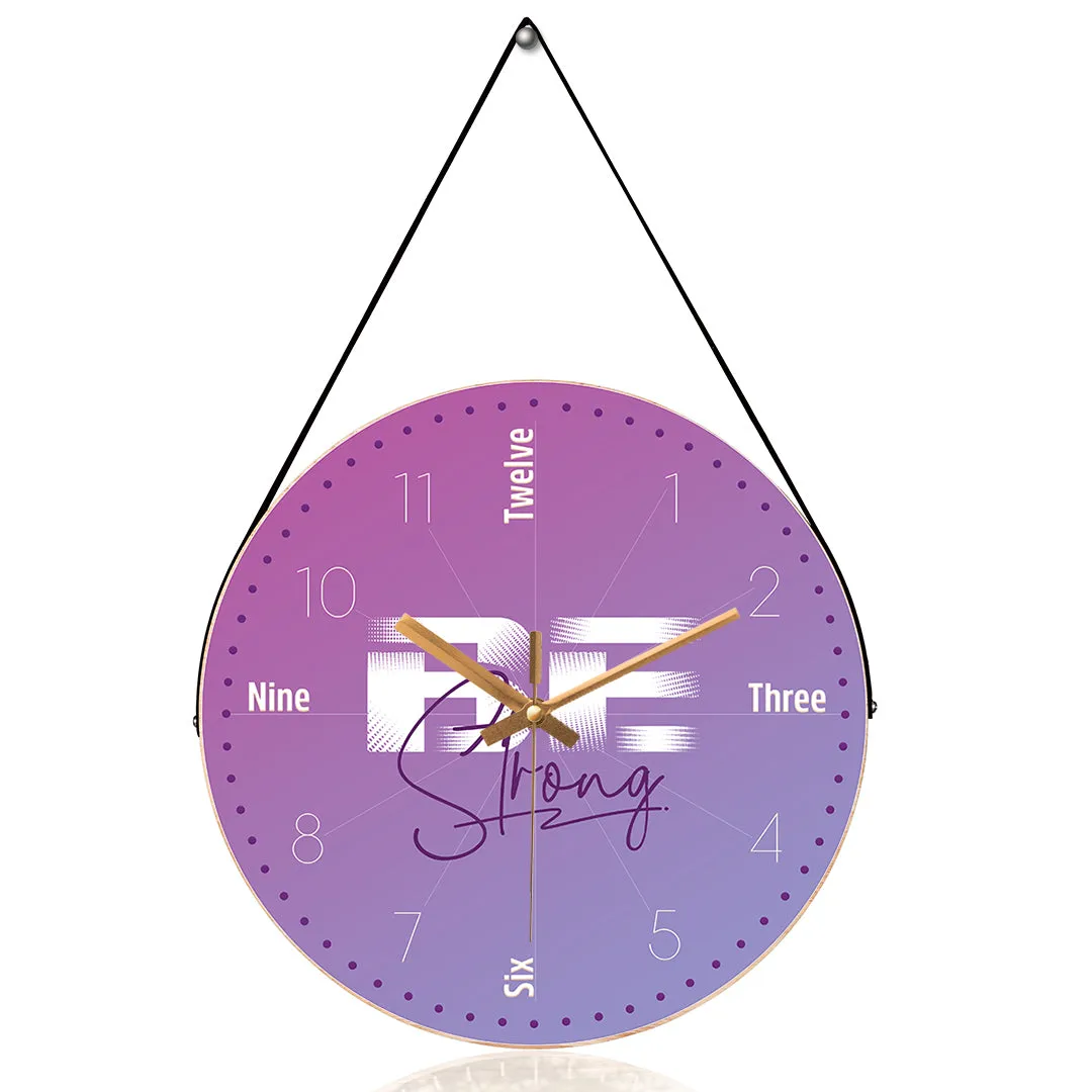 Be strong motivational wall clock