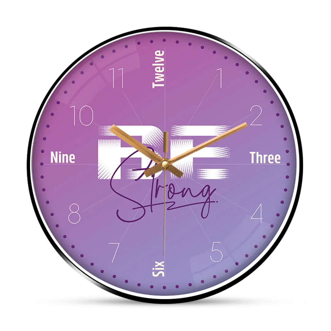 Be strong motivational wall clock